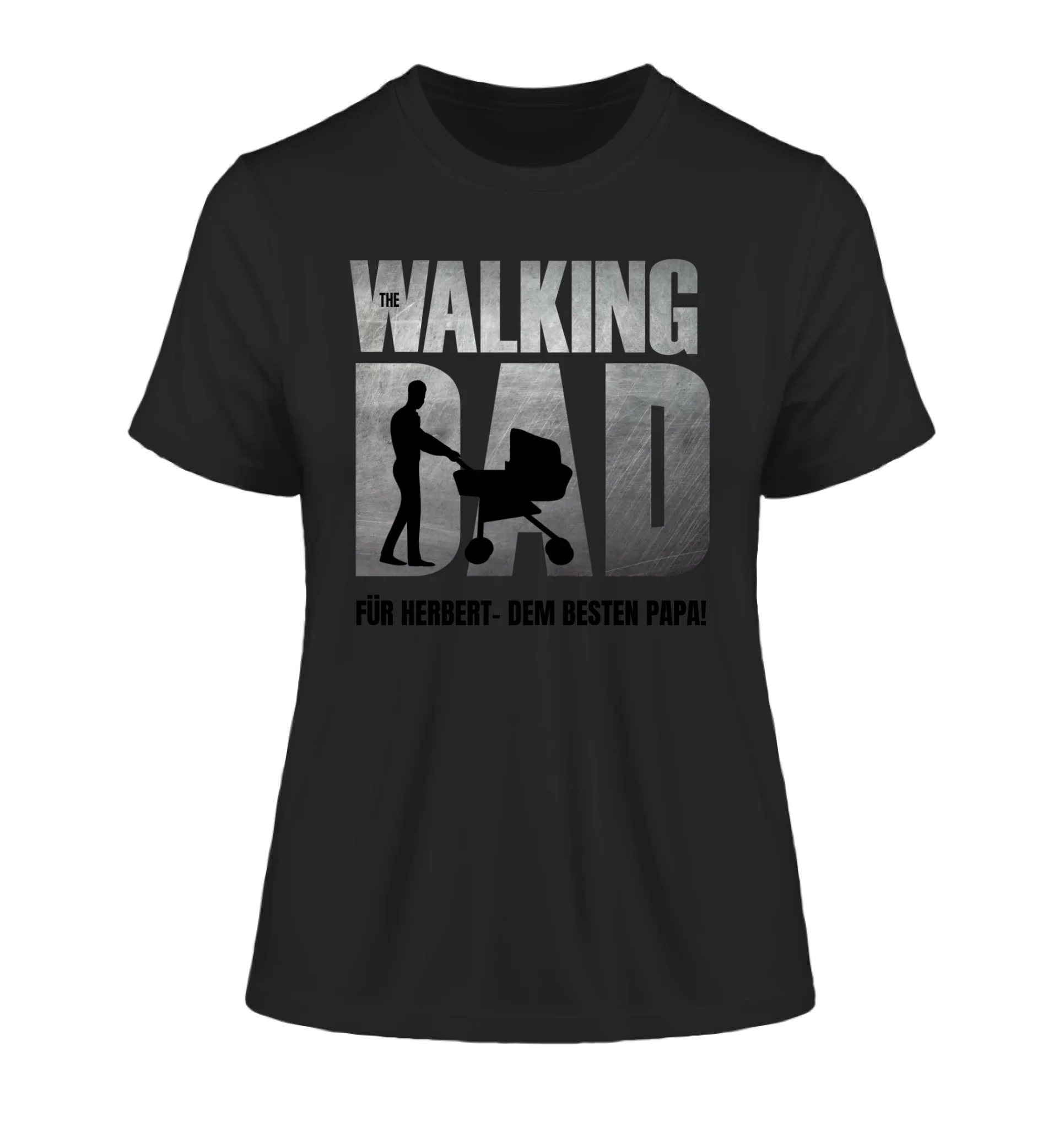 The Walking Dad mit Wunschtext • 2 Motive verfügbar (personalisierbare Motive) - Damen T-Shirt (Fitted) • Bio / Black