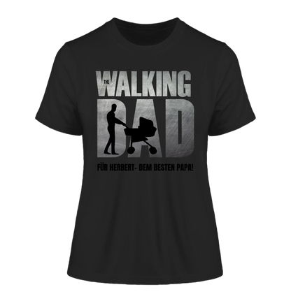 The Walking Dad mit Wunschtext • 2 Motive verfügbar (personalisierbare Motive) - Damen T-Shirt (Fitted) • Bio / Black
