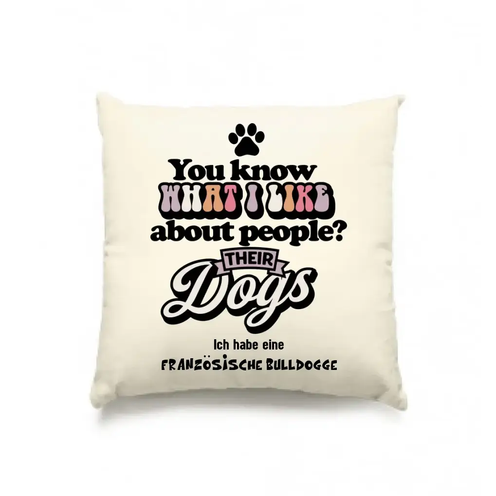 Their Dogs • Hund • Passe den Text an • Kissen 40x40 cm • Exklusivdesign • personalisiert
