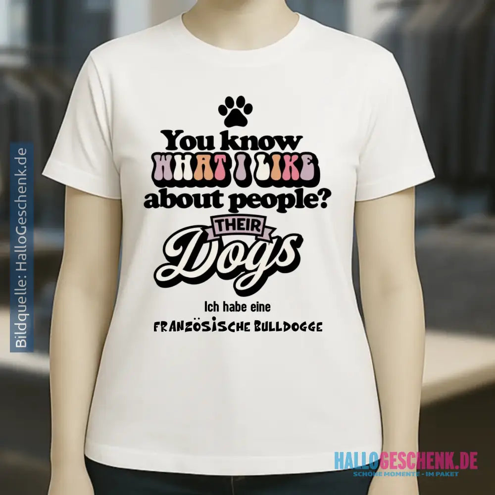Their Dogs • Hund • Passe den Text an • Ladies Premium T-Shirt XS-2XL aus Bio-Baumwolle für Damen • Exklusivdesign • personalisiert
