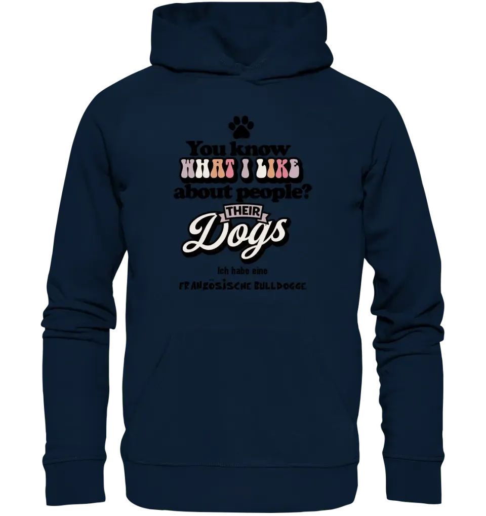 Their Dogs • Hund • Passe den Text an • Unisex Premium Hoodie XS-5XL aus Bio-Baumwolle für Damen & Herren • Exklusivdesign • personalisiert