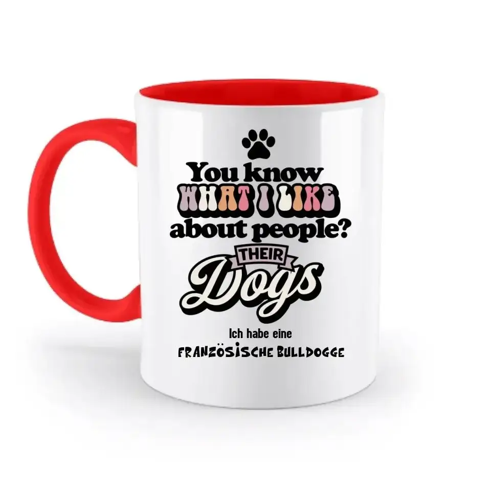 Their Dogs • Hund • Passe den Text an • zweifarbige Tasse • Exklusivdesign • personalisiert
