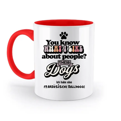 Their Dogs • Hund • Passe den Text an • zweifarbige Tasse • Exklusivdesign • personalisiert