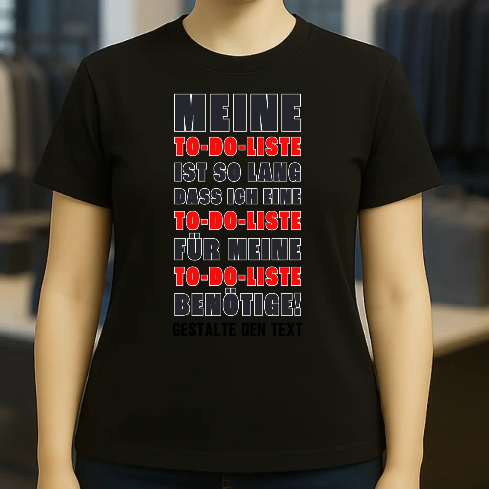 TO DO LISTE • Ladies Premium T-Shirt XS-2XL aus Bio-Baumwolle für Damen • Exklusivdesign • personalisiert
