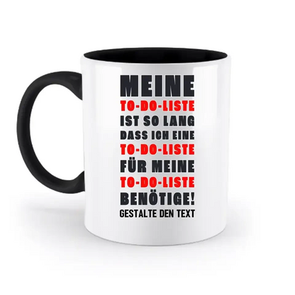 TO DO LISTE • zweifarbige Tasse • Exklusivdesign • personalisiert