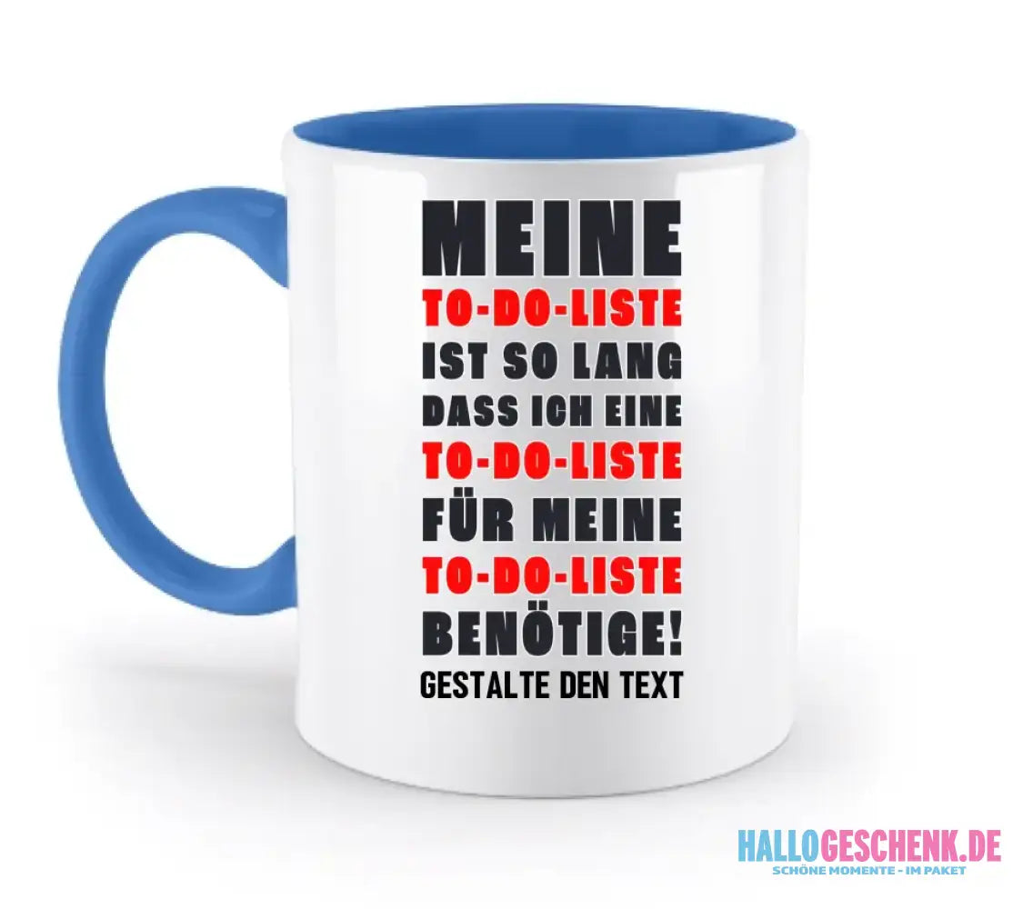 TO DO LISTE • zweifarbige Tasse • Exklusivdesign • personalisiert
