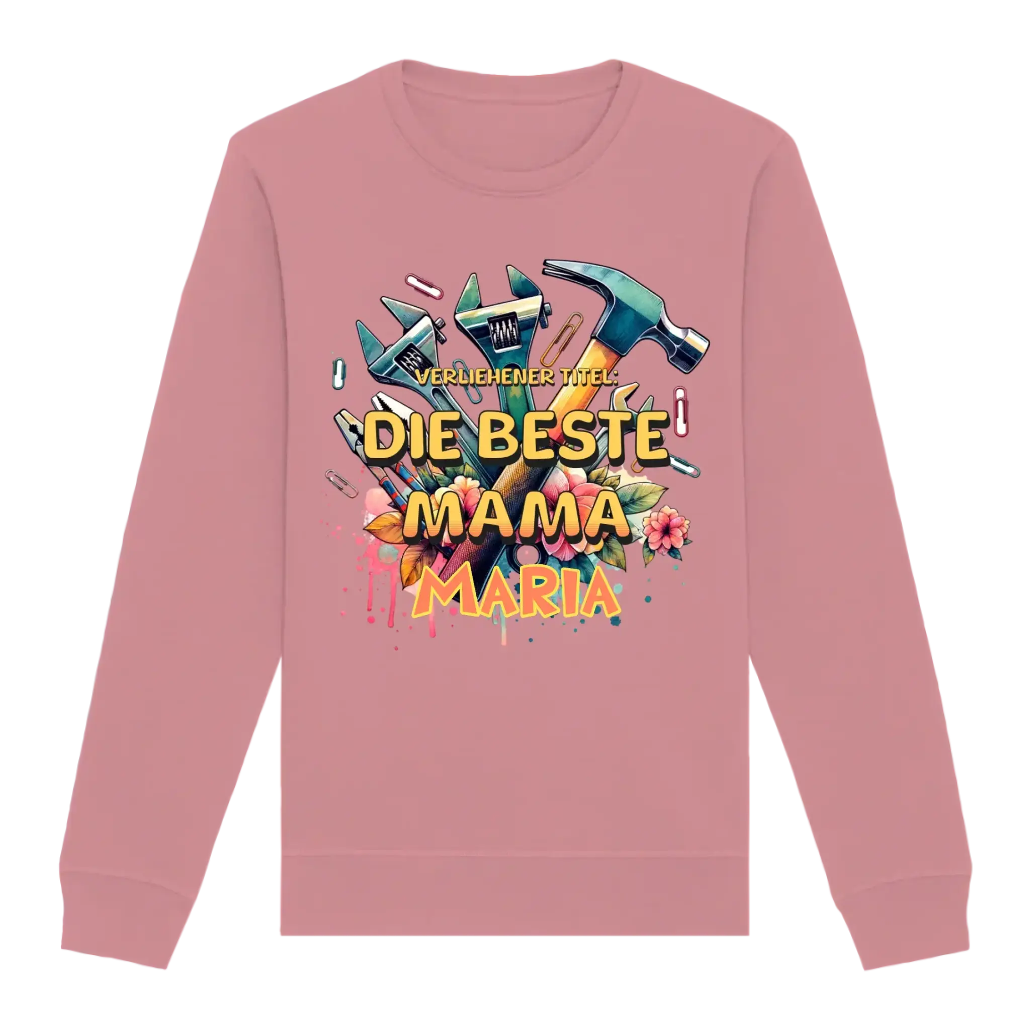 Verliehener Titel: Beste Mama + Wunschtext • Unisex Sweatshirt Bio-Baumwolle in 4 Farben XS-3XL • personalisiert
