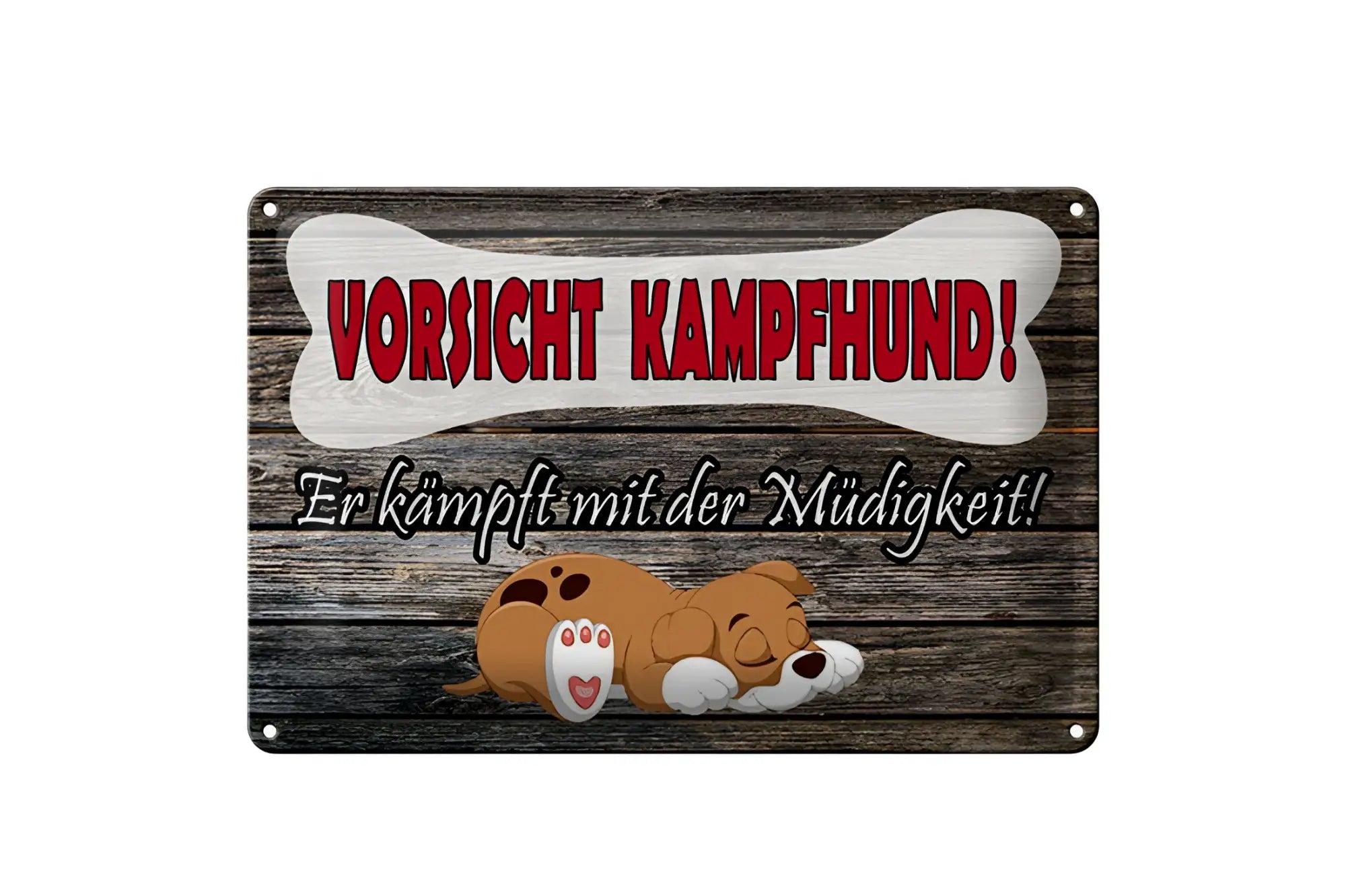 Rustikales blechschild 20x30cm mit holzstruktur und rotem schwarzen text vorsicht kampfhund auf weißem hond-knochen vor schlafendem braunem hund