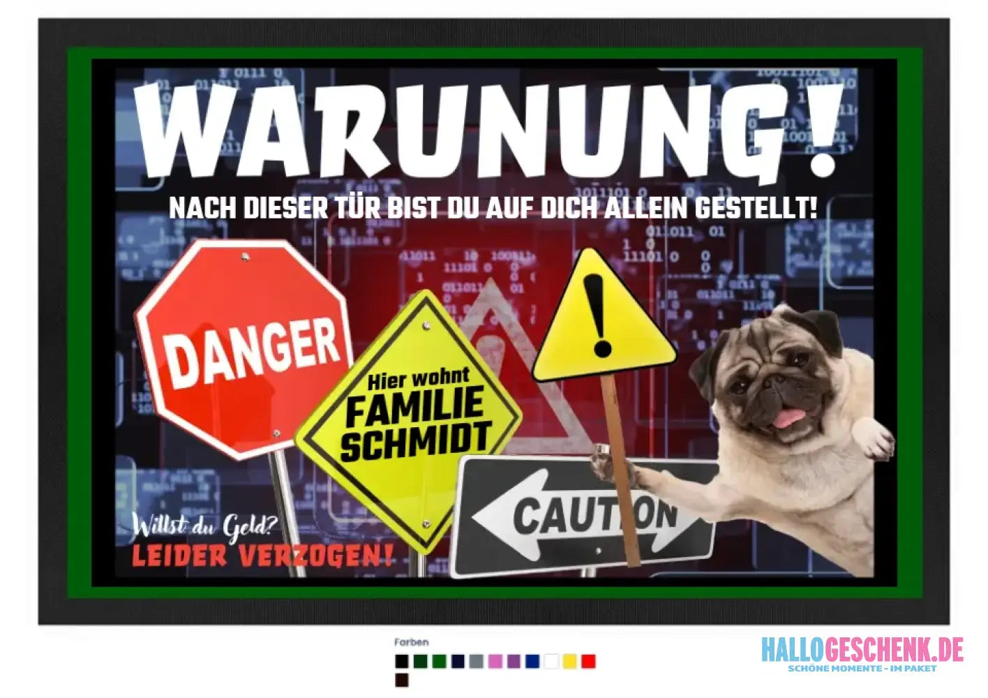 WARNUNG! + Dein TEXT• Fußmatte • Exklusivdesign • personalisiert
