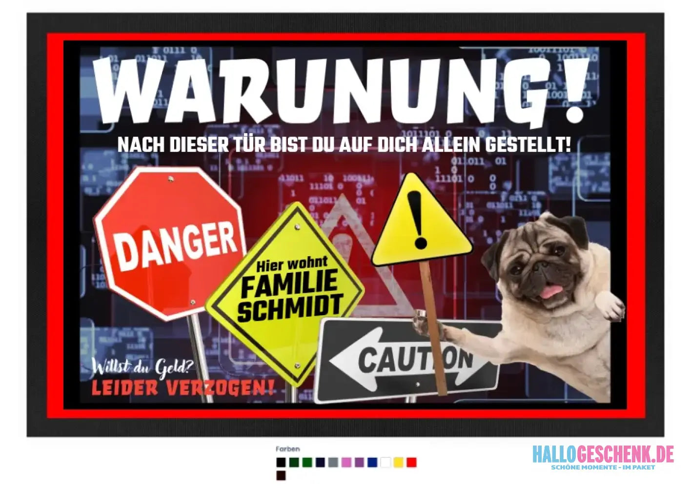 WARNUNG! + Dein TEXT• Fußmatte • Exklusivdesign • personalisiert