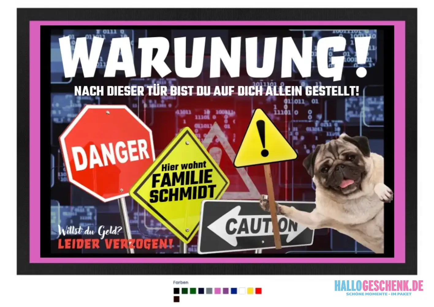 WARNUNG! + Dein TEXT• Fußmatte • Exklusivdesign • personalisiert