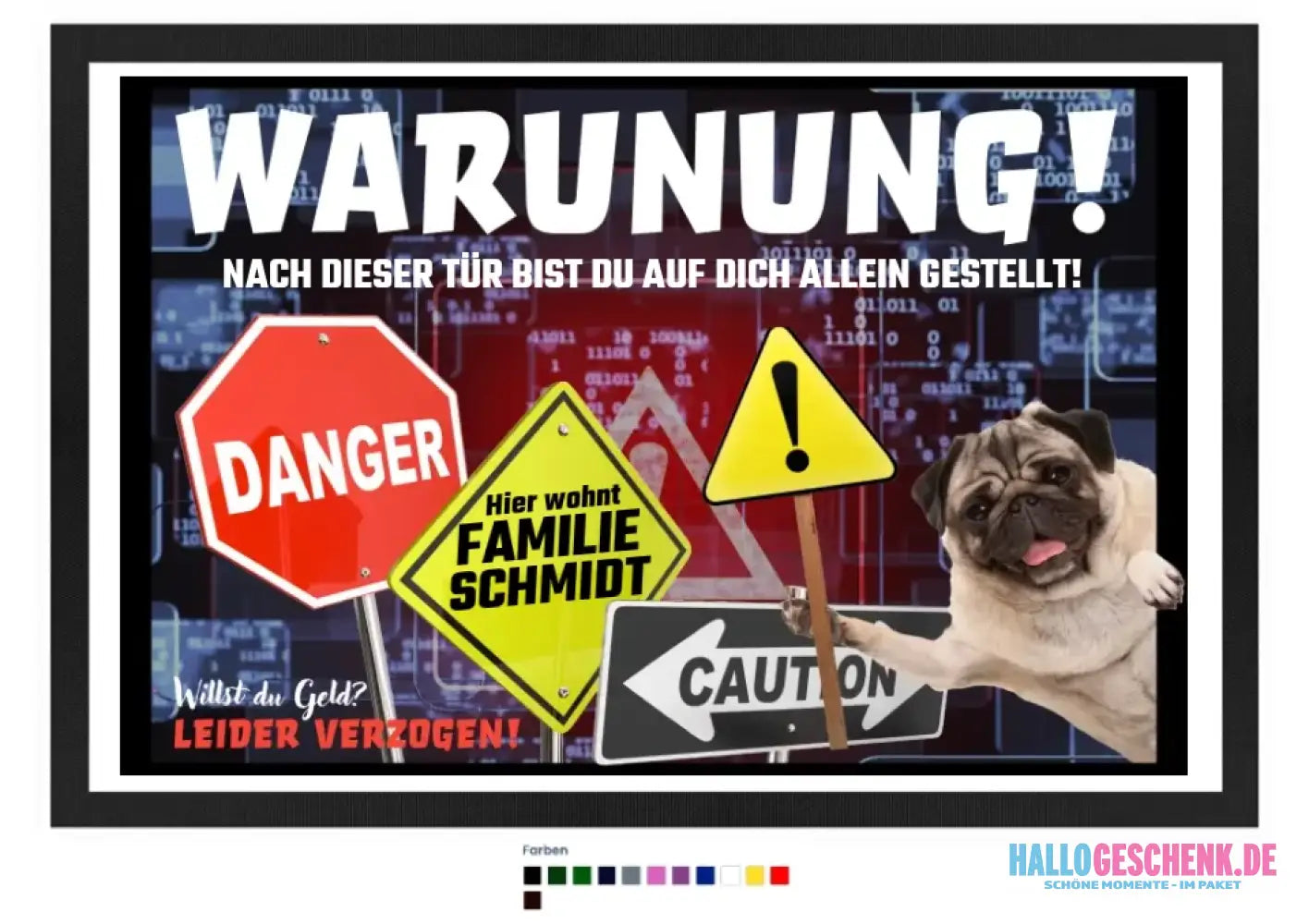 WARNUNG! + Dein TEXT• Fußmatte • Exklusivdesign • personalisiert