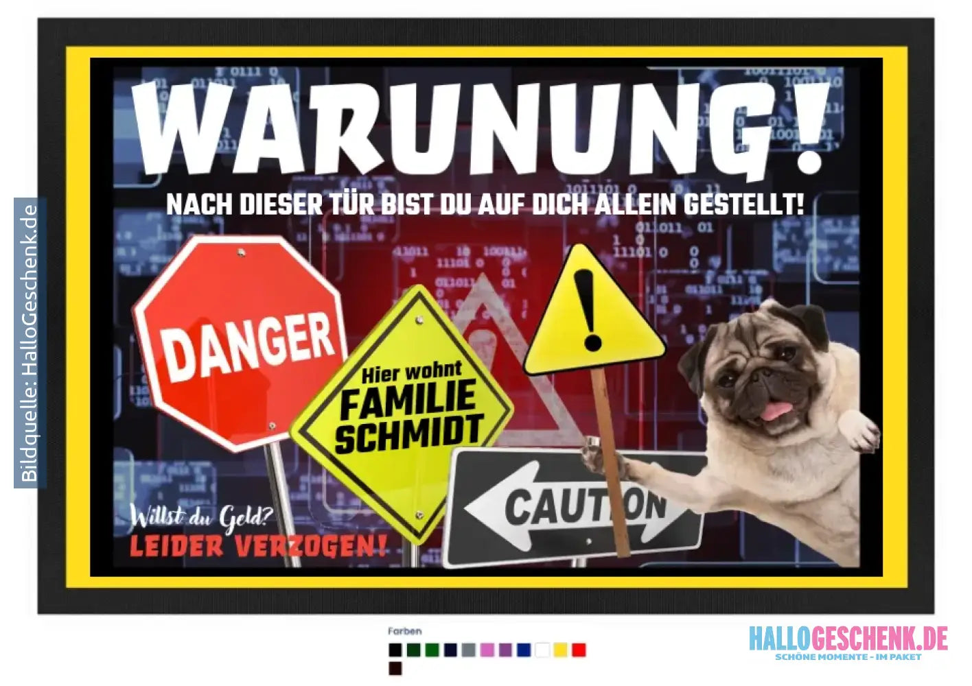 WARNUNG! + Dein TEXT• Fußmatte • Exklusivdesign • personalisiert