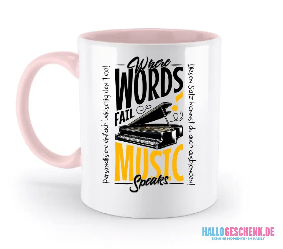 Where Word fail Music speaks • Musik • zweifarbige Tasse spülmaschinengeeignet • Exklusivdesign • personalisiert