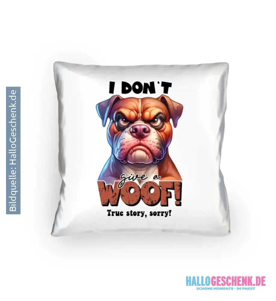 Woof! • Hund • Kissen 40x40 cm • Exklusivdesign • personalisiert