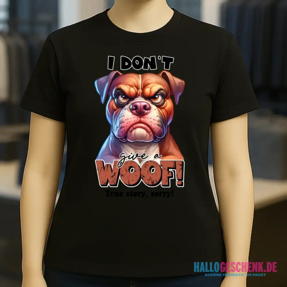 Woof! • Hund • Ladies Premium T-Shirt XS-2XL aus Bio-Baumwolle für Damen • Exklusivdesign • personalisiert