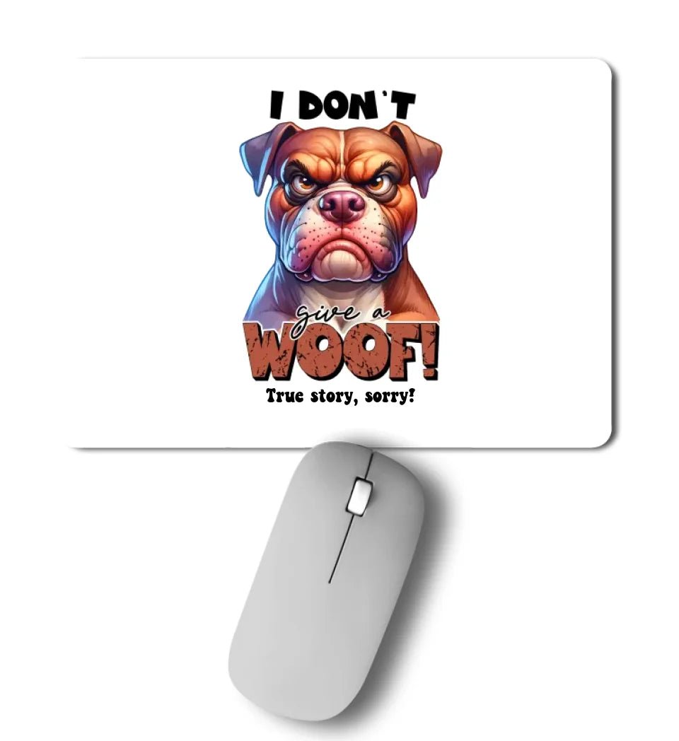 Woof! • Hund • Mousepad • Exklusivdesign • personalisiert