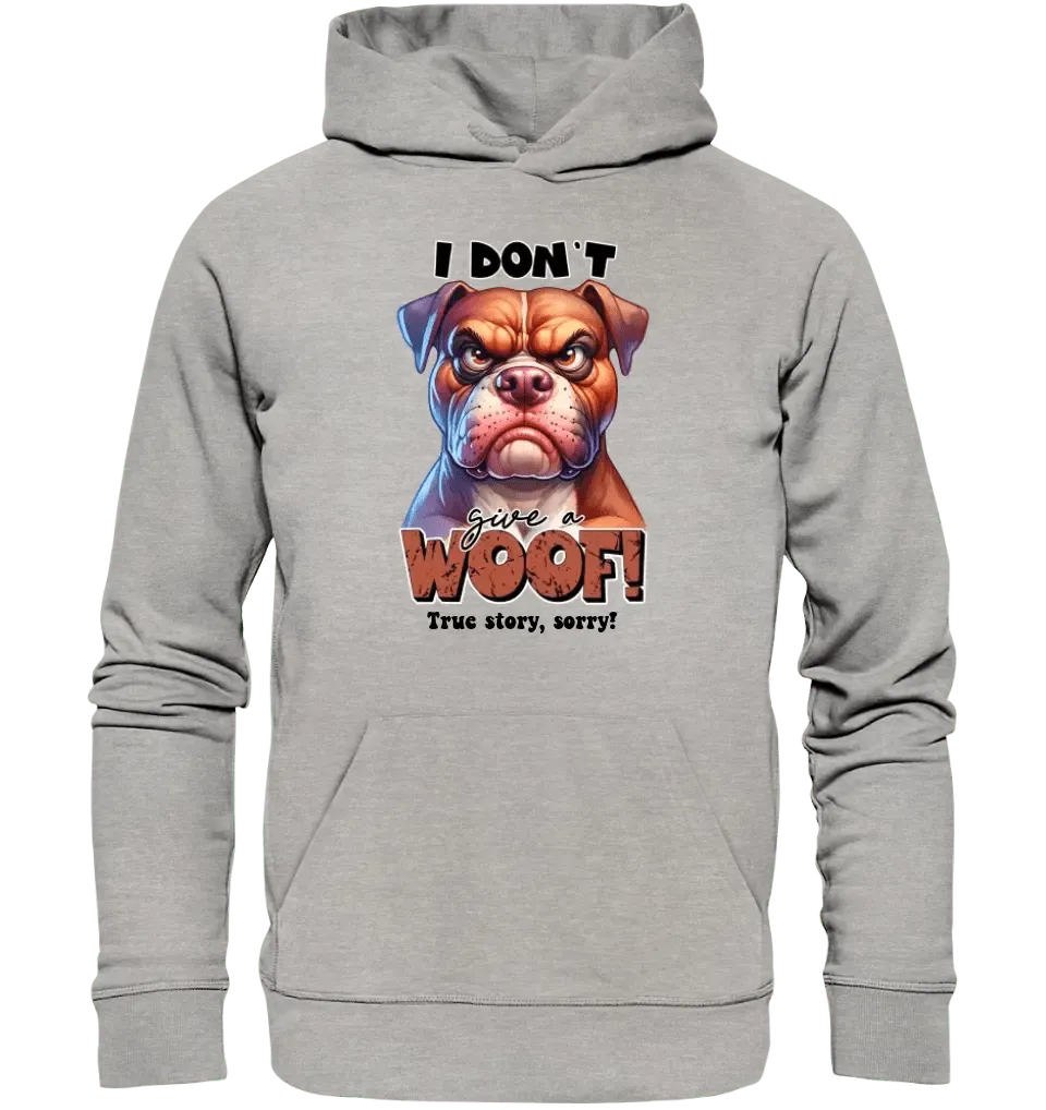 Woof! • Hund • Unisex Premium Hoodie XS - 5XL aus Bio - Baumwolle für Damen & Herren • Exklusivdesign • personalisiert - HalloGeschenk.de