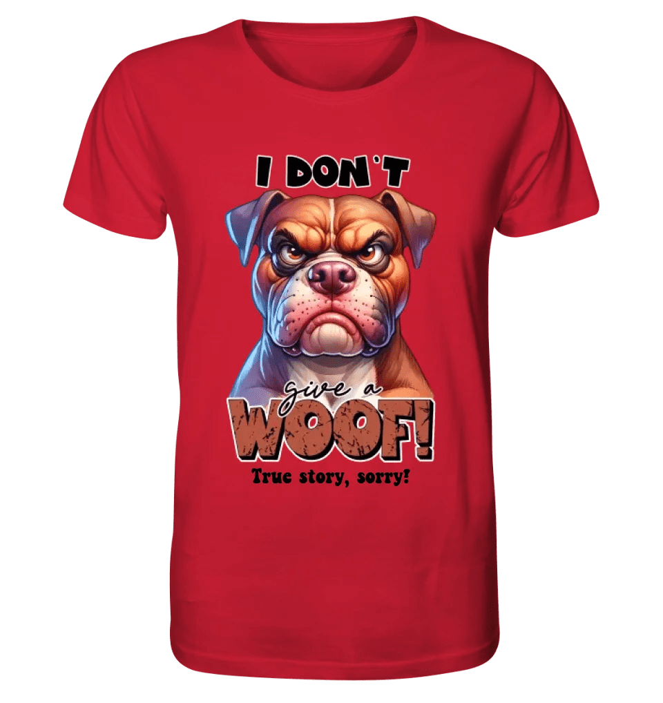 Woof! • Hund • Unisex Premium T-Shirt XS - 5XL aus Bio - Baumwolle für Damen & Herren • Exklusivdesign • personalisiert von HalloGeschenk.de