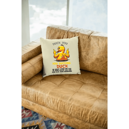 You ducking Duck • ENTE • Kissen 40x40 cm • Exklusivdesign • personalisiert