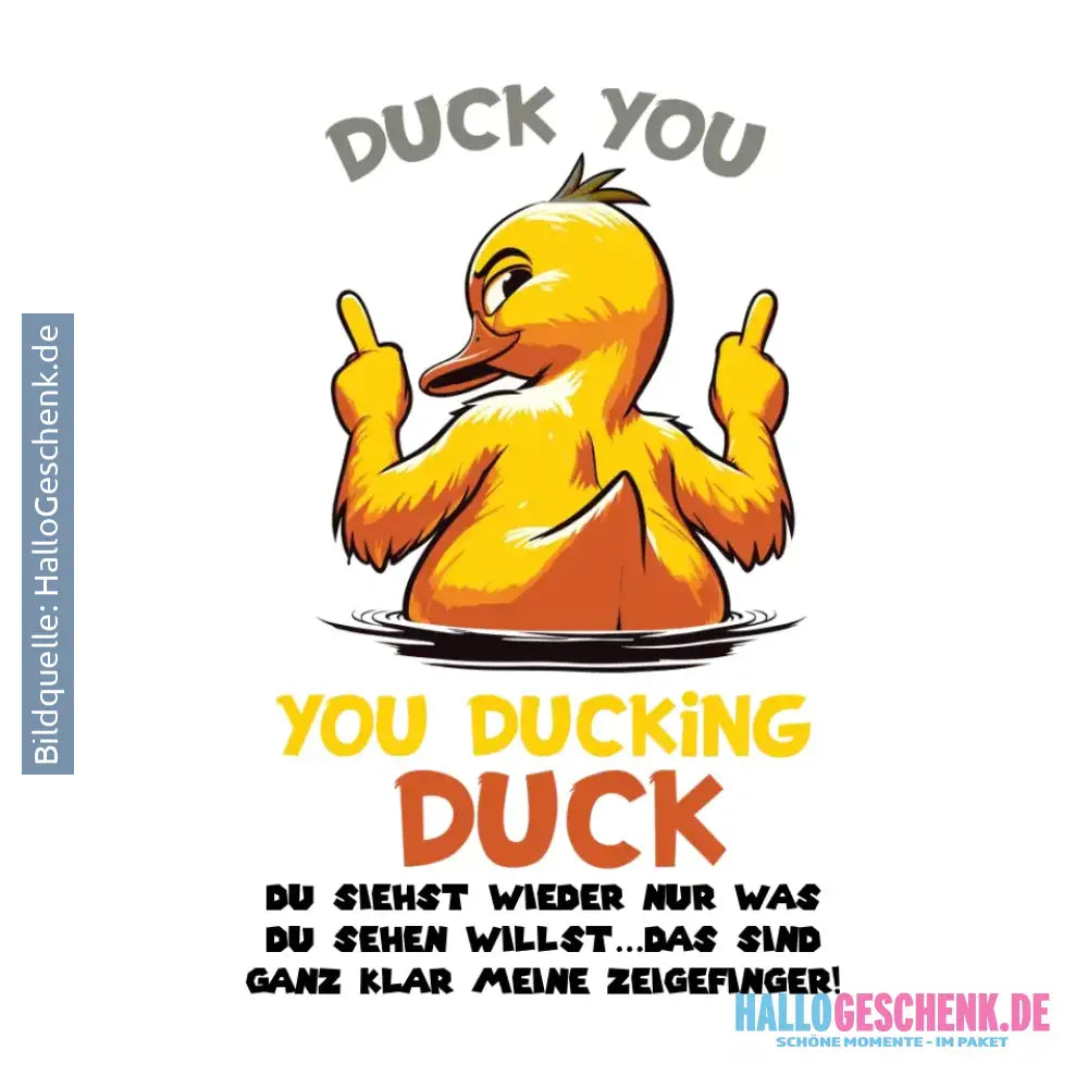 You ducking Duck • ENTE • STICKER 20x20 cm (Aufkleber) • personalisiert - White / OneSize / ausgestanzter Sticker 20x20