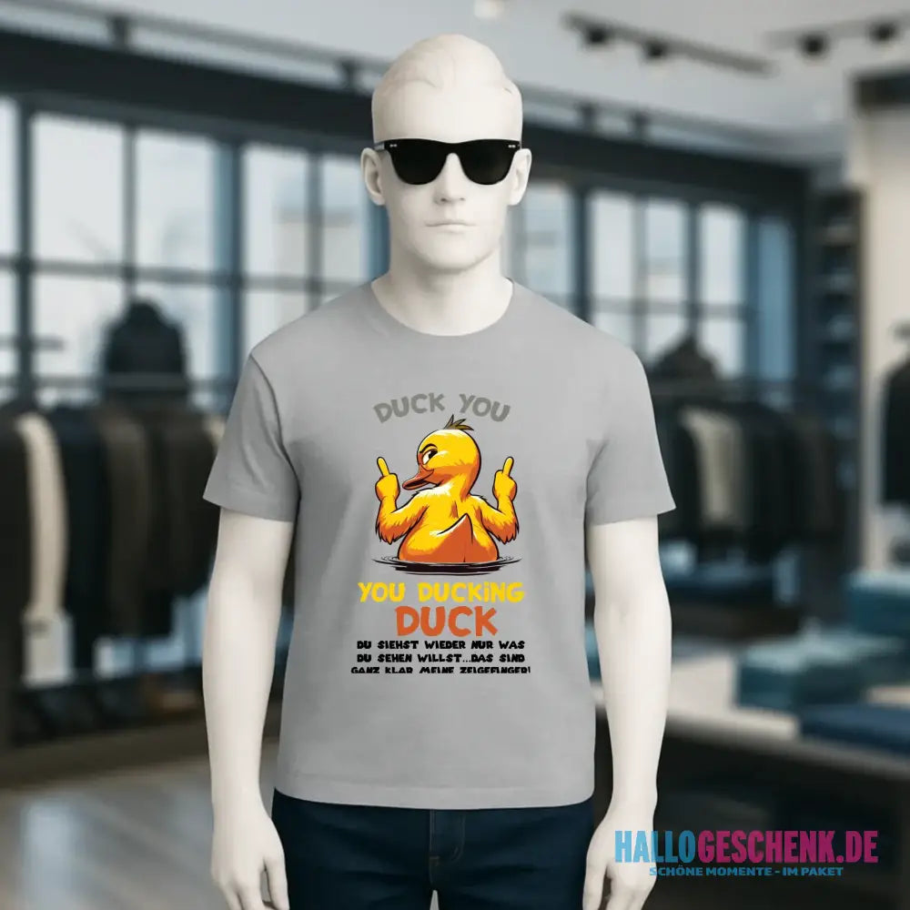 You ducking Duck • ENTE • Unisex Premium T-Shirt XS-5XL aus Bio-Baumwolle für Damen & Herren • Exklusivdesign • personalisiert