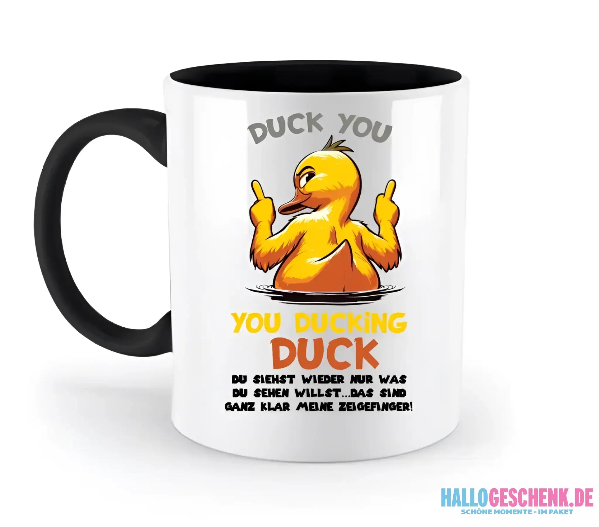 You ducking Duck • ENTE • zweifarbige Tasse • Exklusivdesign • personalisiert