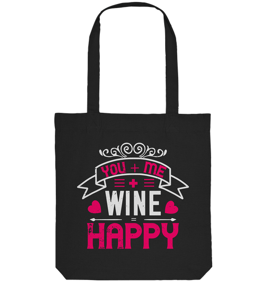 You + me + wine = HAPPY! - Organic Tote-Bag - HalloGeschenk.de #geschenkideen# #personalisiert# #geschenk#