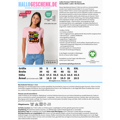 You only fail when + dein Wunschtext • Ladies Premium T-Shirt XS-2XL aus Bio-Baumwolle für Damen • Exklusivdesign • personalisiert